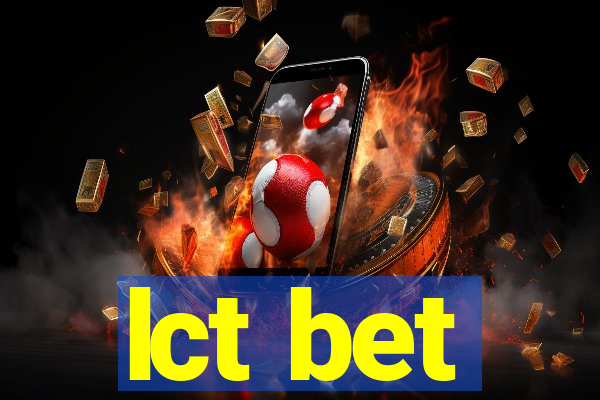 lct bet